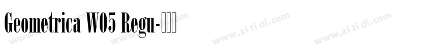 Geometrica W05 Regu字体转换
